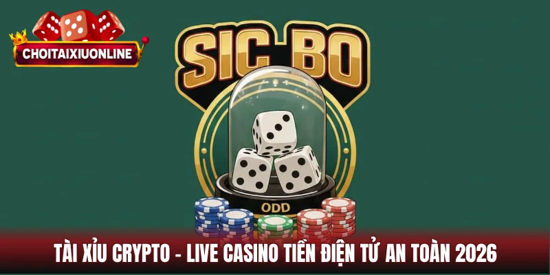 tài xỉu crypto
