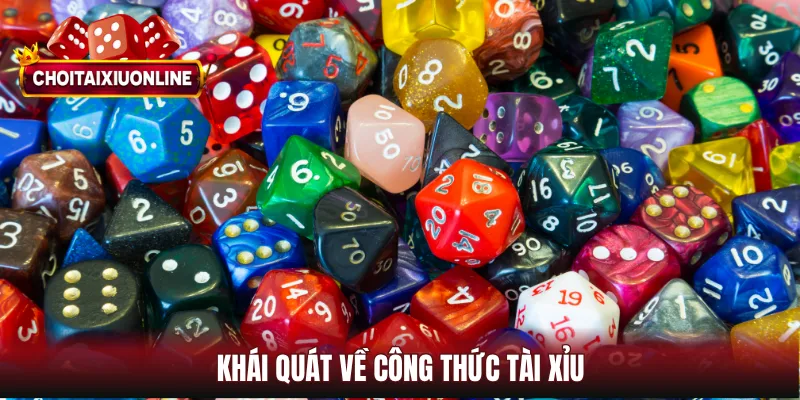 Khái quát về công thức tài xỉu