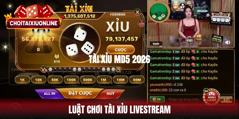 Luật chơi tài xỉu livestream