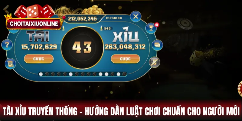 Tài xỉu truyền thống